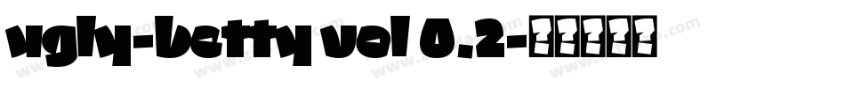 ugly-betty vol 0.2字体转换